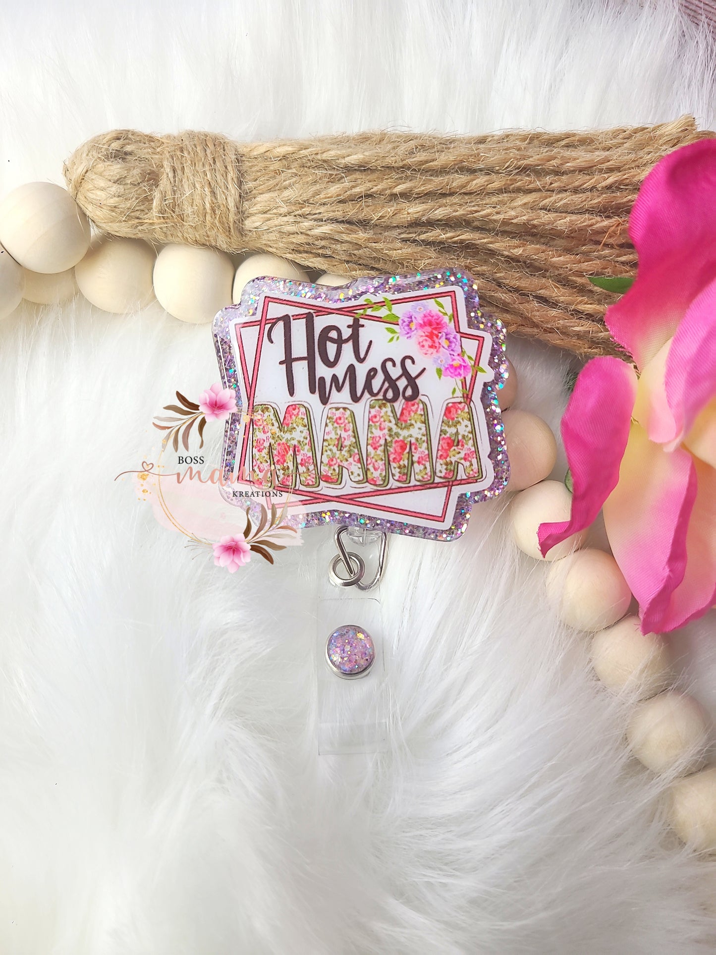 Hot Mess Mama Badge (RTS)
