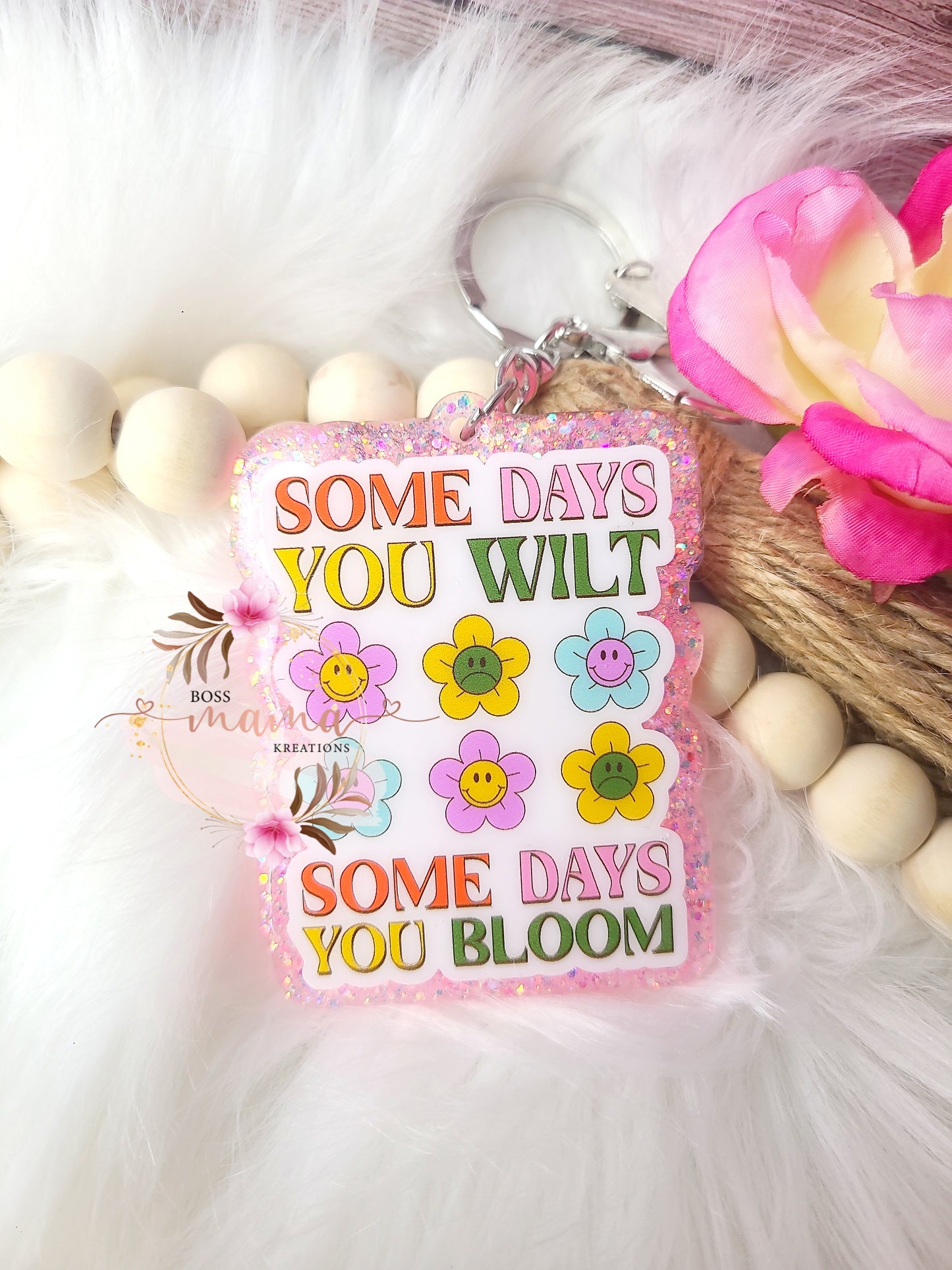 Some Days Keychain (RTS)