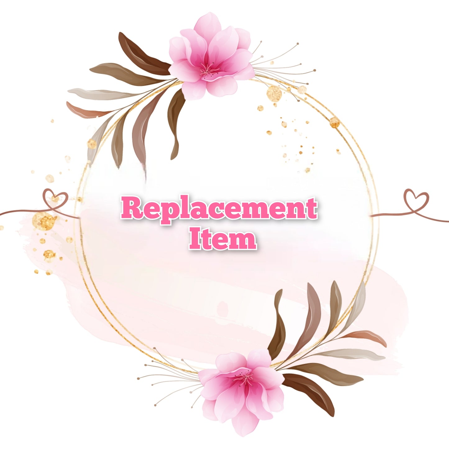 Replacement Item