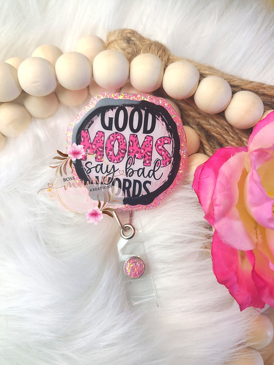 Good Moms Badge (RTS)