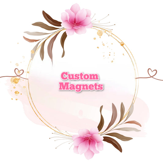 Custom Magnets